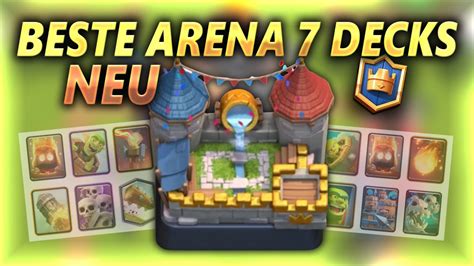 bestes deck für arena 7.